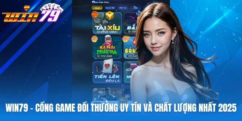 Win79 là cổng game bài đổi thưởng uy tín chất lượng 2025